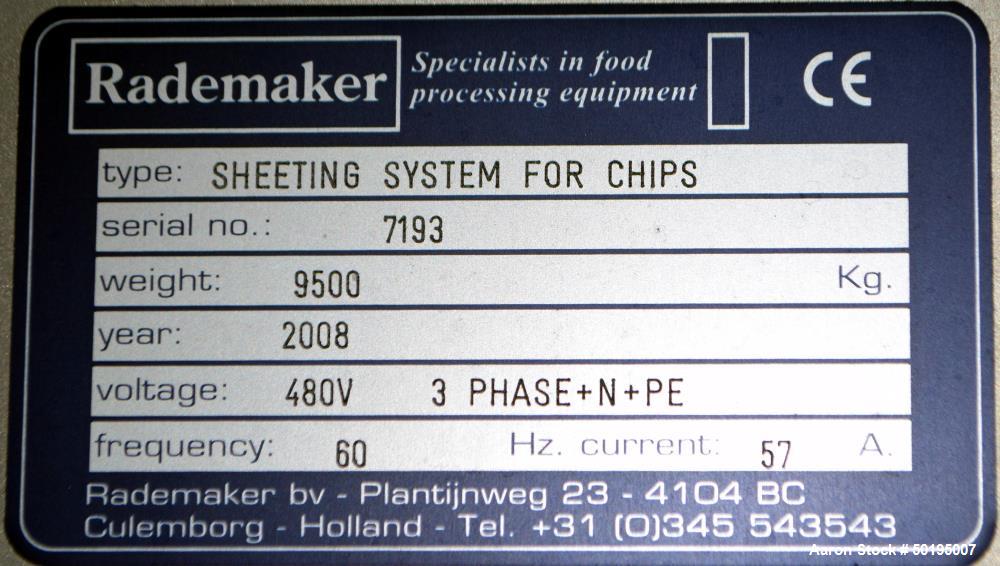 Used Rademaker Sheeting System For Chips, 1000mm Wide, Serial# 7193, Built 2008. Consisting of: (1) 10" wide x 96" long rubber belt conveyor with a 0.37kw gear motor, (1) 3 roll inclined belt feeder ...