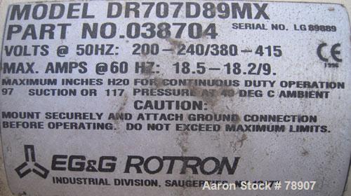 Used- E.G.& G. Rotron Regenerative Blower Package Consisting Of: (1) Ametek blower, model DR707D89MX, cast aluminum, vertica...