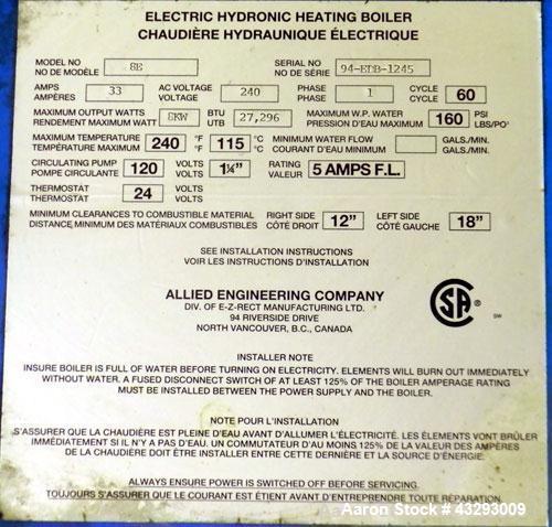 Used Allied Engineering Super Hot Boiler, Model 8E. 8Kw, 1/60/240 volt, 33 amps. 27,296 BTU/UTB, 160 psi. Temperature range 115 to 240 degrees F.