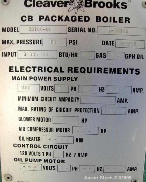 USED: Cleaver Brooks packaged firetube boiler, model CB700-80. 80 hp, input 3,350,000 btu/hour. 2760#/hour of steam at 212 deg F, 400 square feet heating surface fireside, 441 waterside, 150 psig des...