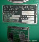 Used:  E Keeler water tube boiler, 40,000 pounds an hour at 200 psig design pressure. WWHS 494, BHS 2976. Built 1975.