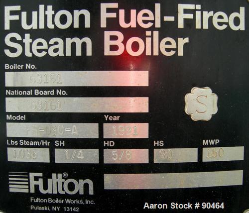 USED: Fulton Fuel Fired Steam Boiler, model FB-030-A, 30 hp, vertical design. Rated 1035 pounds of steam per hour, maximum working pressure 150 psi. Skid mounted with a control panel, condensate retu...