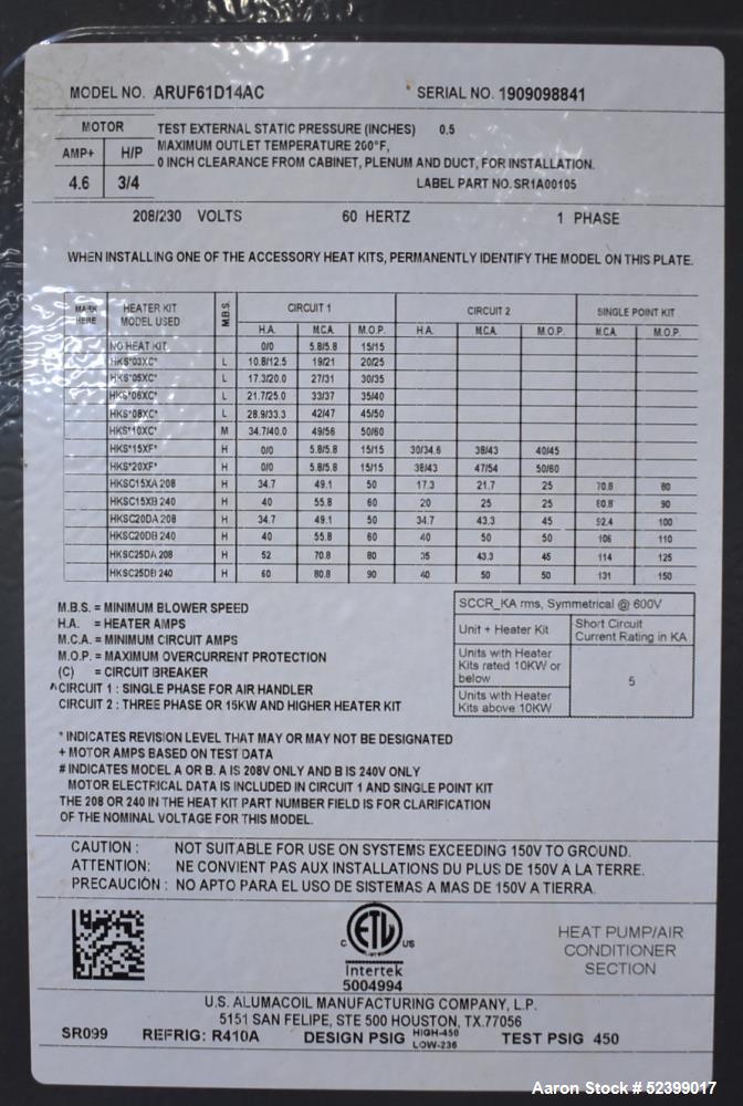 Used Goodman Model ARUF61D14AC Multi-Position, Multi-Speed Air Handler. 5 Ton capacity. Multi-position PSC motor. 24-1/2" Cabinet width. 1/60/208-230 Volt. Serial# 1909098841.