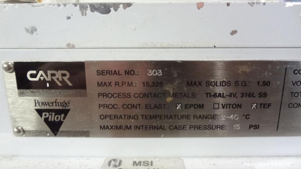 Used Carr Powerfuge Pilot Seperation System. 316L Stainless steel/Titanium Ti-6AL-4V construction (product contact areas). Rotating speed up to 15,325 rpm, “G” force range 500 to 20,000. Nominal flow...