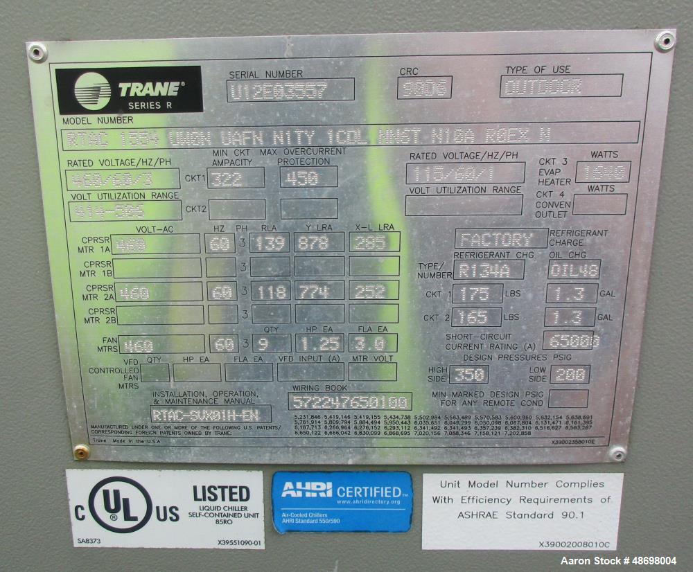 Used Trane Chiller, Model RTAC 1554 UWON UAFN N1TY 1CDL NN6T N10A ROEX N, s/n U12E03557,  Outdoor Use.  3/60/480 Volt.  Approximately 140  ton, R-134A refrigerant. With Trane Adaptive Control