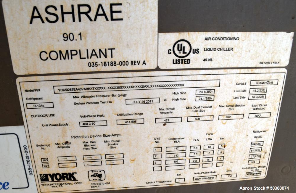 Used York Air Cooled Screw Liquid Chiller, 267 Tons, Model YCIV0267EA46VABBXT. R-134a Refrigerant, outdoor use, maximum pressure high side 350 psi, low side 235 psi. Serial# 2GXM012346, built 2011.