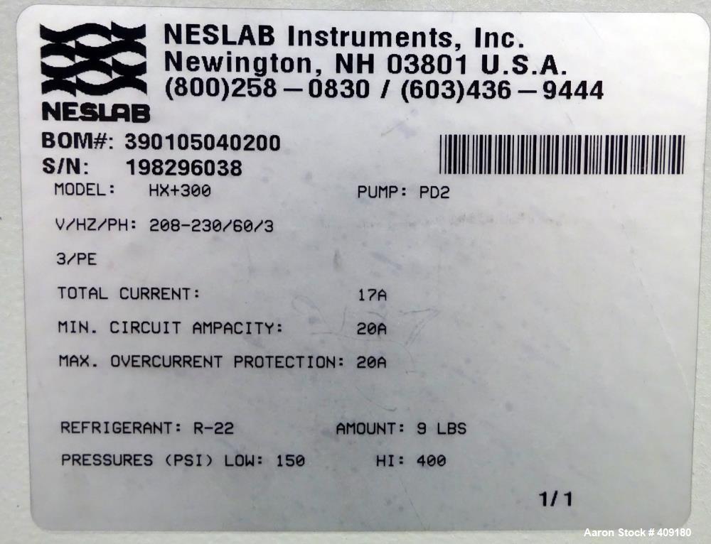 Used Neslab Refrigerated Recirculating Chiller, Model HX-300, Approximate 2 Ton (7.5kW) Cooling Capacity. Approximate 9 gallons per minute at 50 psi. Pressures low side: 150 psi, high side: 400 psi. ...