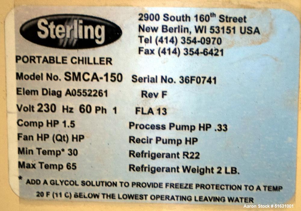 Used Sterling Portable Chiller, Model SMCA-150. Nomial chilled water 3.6 gallons per minute. Refrigerant R22. Minimum temperature 30 degrees F. Maximum temperature 65 degrees F. Serial# 36F0741. 1/60...