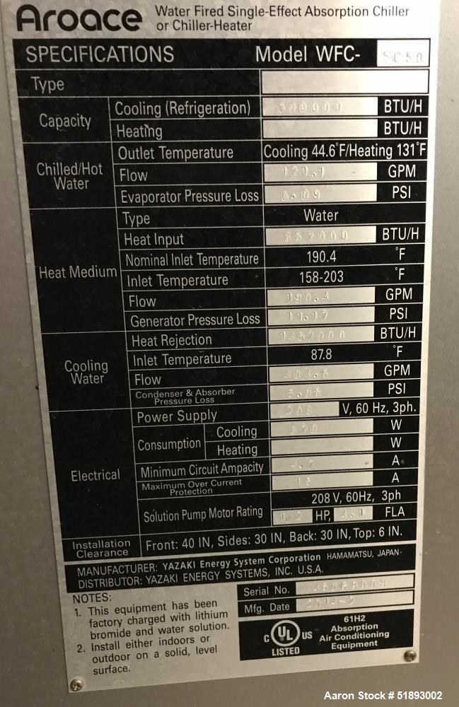 Unused- Yazaki Aroace Water Fired Single Effect Absorption Chiller