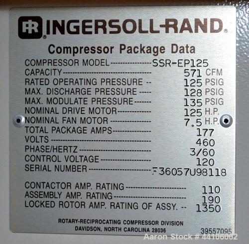 Used Ingersoll-Rand Air Cooled Rotary Screw Air Compressor, Model SSR-EP125. Capacity 571 CFM, rated operating pressure 125 psig, maximum discharge pressure 128 psig, maximum modulate pressure 135 ps...