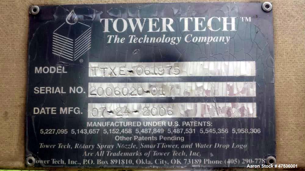 Used Tower Tech Cooling Tower, Model TTXE-061975. Water collection system, Flow-Thru basin, variable flow rotary spray nozzle flows ~100-300 gpm/nozzle at 0.5  1.5 psi. (6) 7.5 hp fan motor, 860 rpm,...
