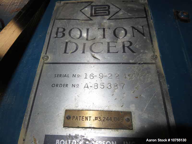 Bolton- Emerson 9" Entrance Dicer.