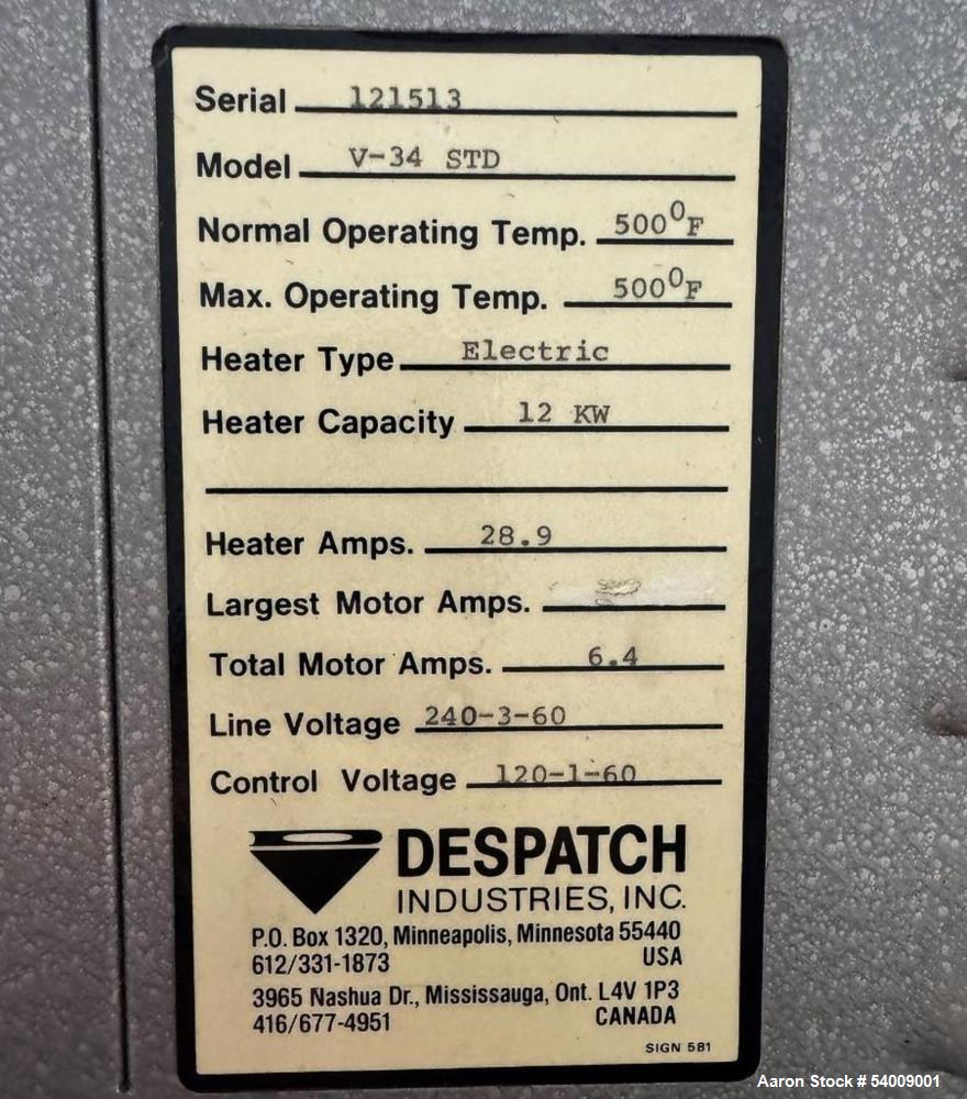 Used Despatch Industries Electric Oven, model V-34 STD, 6-Shelves.  . Rated for 500°F max, with a 12-kW electric heater drawing 28.9 amps. Operates on 240V, 3-phase, 60 Hz power with 120V control vol...