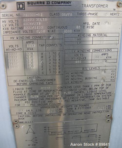 USED: Square D transformer, 1000/1150 kva, Class OA/FA. 3/60, 12,470 delta HV volts, 480Y/277 LV volts.