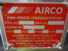 Used Airco Kwik-Freeze Freezing System.