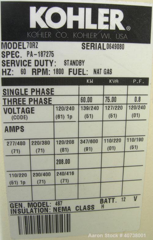 Used Kohler 60 kW natural gas standby generator, model 70RZ. Spec #PA-187255. 3/60/277-480V. Ford V8 engine, model LSG-875I-6005A. Includes a Kohler transfer switch, model K-168341-0225. 84 hours on ...