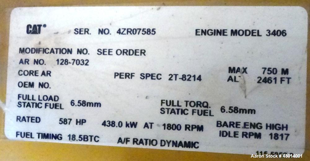 Used Caterpillar 400 kW standby diesel generator set, SN-9DR04152. CAT model 3406 engine rated 587 HP @ 1800 RPM, SN-4ZR07585. 3/60/277-480V with PMG permanent magnet generator, 12 lead reconnectable...