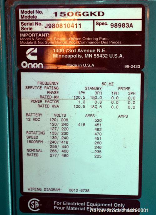 Used Cummins 150 kW Standby (135 kW (Prime) Natural Gas Generator Set, Model 150GGKD, SN-J980810411. Cummins GTA8.3 natural gas engine rated 240 HP at 1800 RPM. 3/60/120/240V, 12 lead reconnectable t...