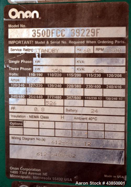 Used Cummins Onan 350 kW Standby (315kW prime) Diesel Generator Set, Model 350DFCC 39229F, SN- J900350129. Cummins NTA855-G3 rated 535 HP @ 1800 RPM. 3/60/277/480V. 800 Amp mainline circuit breaker. ...