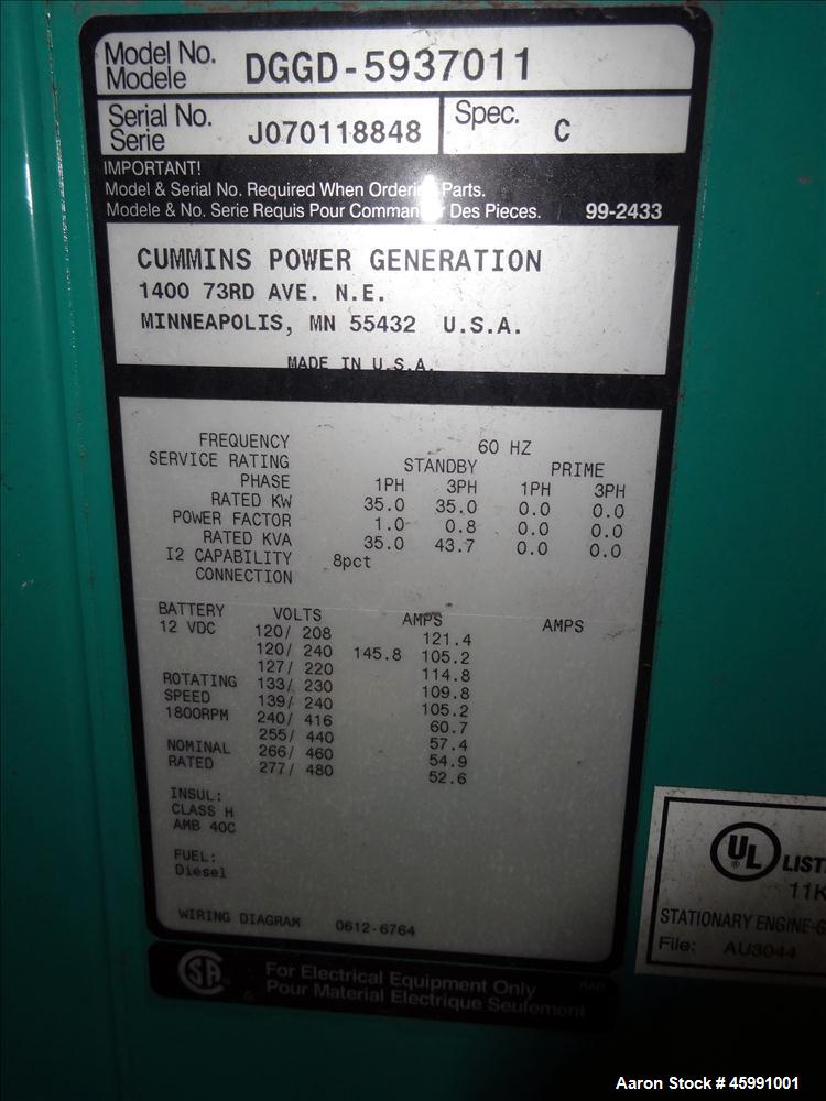 Used Cummins 35 kW standby (30 kW prime) diesel generator set, model DGGD-5937011, SN-J070118848. Cummins 4B3.3-G1 engine rated 56 HP at 1800 RPM. 35kW 1/60/120/240V current set up, reconnectable to ...