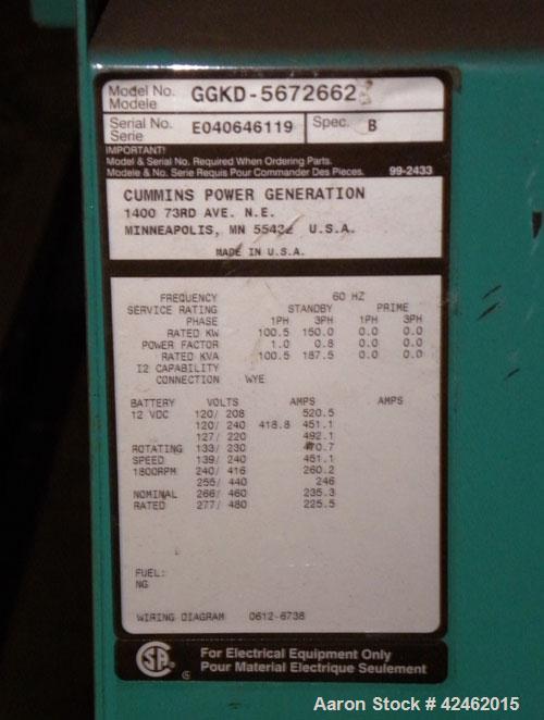 Used Cummins 150kW natural gas generator set. Cummins model GGKD-5672662,SN-E040646119. Cummins model GTA8.3G2 engine, SN-46382949. 3/60/277/480V. Includes a PowerCommand cotrol panel. Built 2004.