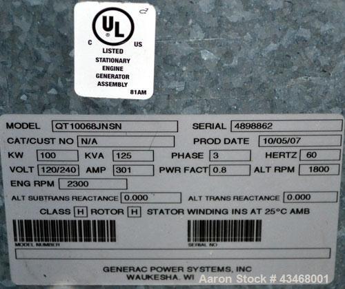 Used Generac 100 kW natural gas generator set.Model QT10068JNSN 125 KVA SN-4898862, 3/60 120/240V. 350 Amp main-line circuit breaker. Weather enclosure.UL listed generator assembly. Yr 2007.