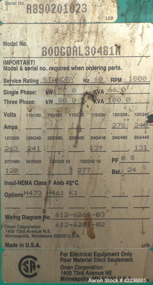 Used Cummins / Onan 80 kW standby diesel generator set, rated 58kW as single phase. Set model number 80DGDAL30481M, SN-A890201023,Cummins enginemodel 3597 SN-44324308 rated 135HP @ 1800RPM. gen 1/60/...