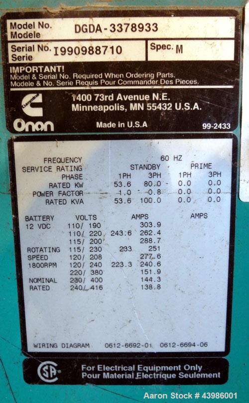 Used Cummins / Onan 80 KW standby (72kW prime) diesel generator set. Model DGDA SN-I990988710. Cummins 6BT5.9-G6 engine rated 166 HP @ 1800 RPM SN-45892032. 3/60/277/480V. 300 Amp main-line circuit b...