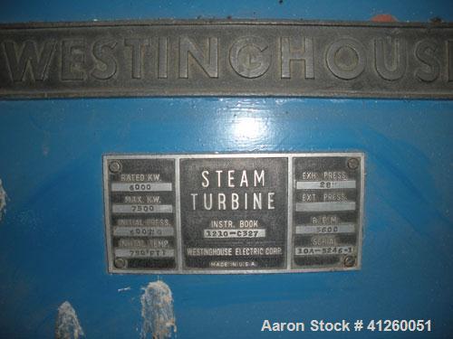 Used Westinghouse Steam Turbine Generator Set. Generator Westinghouse AC, approximately 6,000 kW, 7,500 KVA, 6900 volts, 628 amps, 80&PF, 3 phase, 60 Hz. 3600 rpm, 336 exc amps, 125 exc volts, 60S 85...