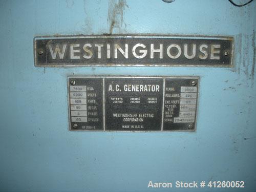 Used Westinghouse Steam Turbine Generator Set. Generator Westinghouse AC, approximately  6,000 kW /  7500 KVA, 6900 volts, 628 amps, 80 &PF, 3 phase, 60 Hz. 3600 rpm, 336 exc amps, 125 exc volts, 60S...