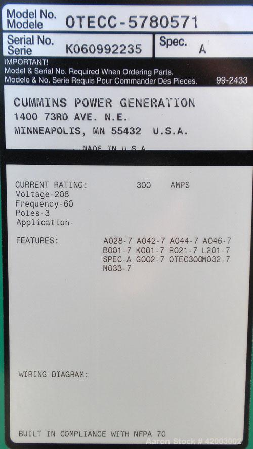 Unused- Cummins Model OTECC, 300 Amp Automatic Transfer Switch, 3/60/208V. SN-K060332235, P/N 0306-5038-03.  Mounted in a Nema 1 enclosure. Built 2006.