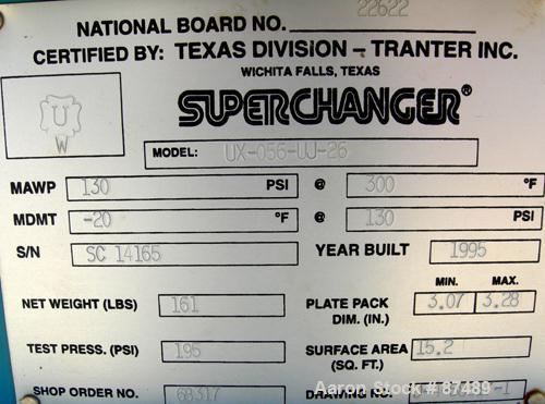 USED: Tranter Superchanger plate heat exchanger, model UX-056-UJ-26, 15.2 square feet, 304 stainless steel. (26) Approximately 8" wide x 20" long plates, rated 130 psi at 300 deg F. (2) 1", (2) 2" in...