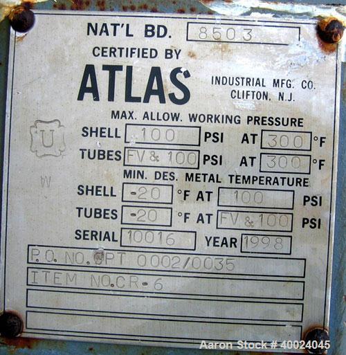 Used- Atlas Shell and Tube Heat Exchanger, approximatelly 152 square feet, vertical, type BEM14-81. Carbon steel shell rated...