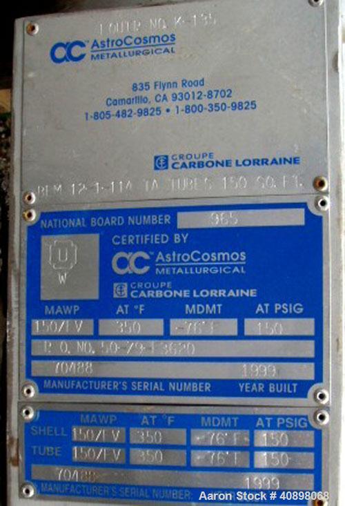 Used AstroCosmo Shell and Tube Heat Exchanger, 150 square feet , horizontal.Tantalum tubes, tube sheets and bonnets with (80) 3/4" diameter x 9' 6" long tubes rated 150 psi and full vacuum at 350 deg...