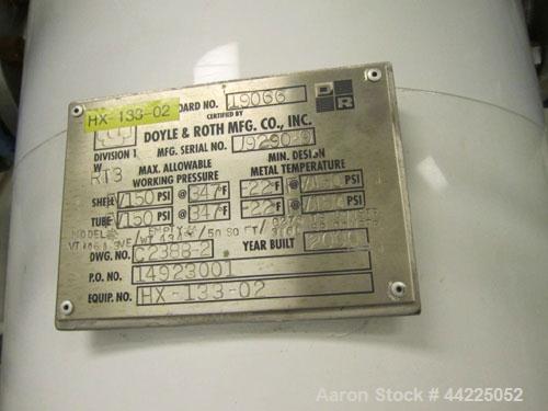 Used Doyle & Roth Vertical Heat Exchanger, 50 Square Feet, Model VT1061-3VE. (85) 3/4" Diameter x 36" long Hastelloy C276 tubes rated 150 psi and full vacuum at 347 degrees F, 316 stainless steel she...