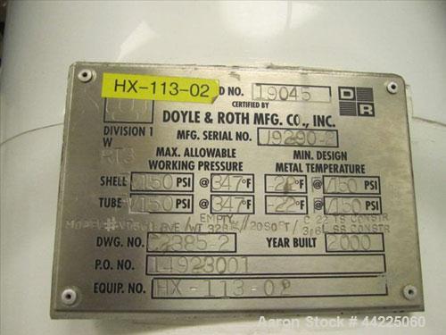 Used Doyle & Roth Vertical Heat Exchanger, 20 Square Feet, Model VT861-3VE. (34) 3/4" Diameter x 36" long Hastelloy C276 tubes rated 150 psi and full vacuum at 347 degrees F, 316L stainless steel she...