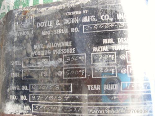 Used Doyle & Roth Shell And Tube Heat Exchanger, 123 Square Feet, Vertical. Carbon steel shell rated 150 psi at –20/350 deg.f., (126) 3/4" Diameter x 5' long 316L stainless steel tubes rated FV/150 p...