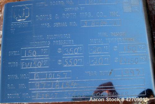 Used Doyle & Roth Shell And Tube Heat Exchanger, 491 Square Feet, Vertical. Carbon steel shell rated 150 psi at –20/350 deg.f., (502) 3/4" diameter x 5' long 316L stainless steel tubes rated FV/150 p...