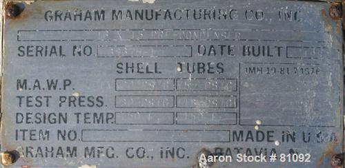 USED: Graham single pass shell and tube heat exchanger, 611 square feet, vertical. Carbon steel shell rated FV/20 psi at 150 deg F, (208) 3/4" diameter x 15' long 316 stainless steel tubes rated 75 p...