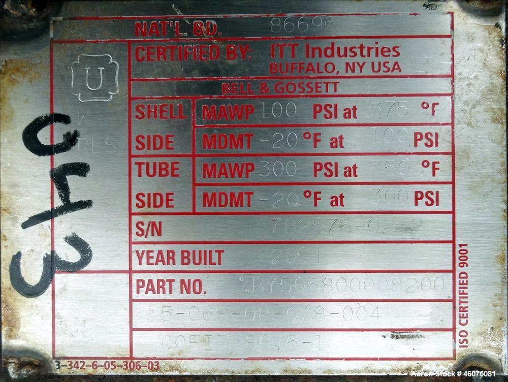 Used ITT Industries Shell & Tube Heat Exchanger, Approximate 124 Square Feet, Horizontal. Carbon steel shell rated 100 psi at -20 to 375 degrees F. (200) 3/8" Diameter x approximate 78" long 316 Stai...