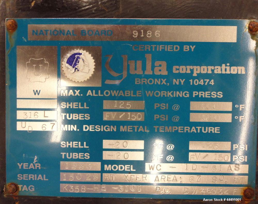 Used (INSTALLED BUT NEVER USED PER ELI LILLY) Yula Corporation Single Pass Shell & Tube Heat Exchanger, 67 Square Feet, Vertical, Model WC-1D-51AS. Carbon steel shell rated 125 psi at -20 to 300 degr...