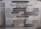 Unused- Mueller 4 Pass Shell And Tube Heat Exchanger, 9 square feet, Horizontal. Tema Type BEM, Tema Size 6-48, Tema Class C. 304 stainless steel shell rated 150 psi at 400 deg.f., and -20 deg.f. at ...