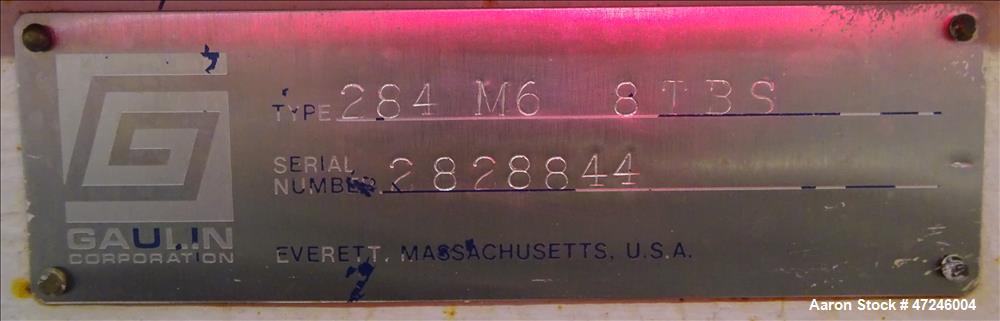 Used Gaulin Homogenizer, Model 284 M6 8 TBS, 304 Stainless Steel.