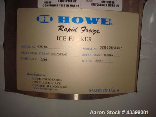 Used Howe Rapid Freeze Ice Flaker.  Can produce 4,000 to 6,000 pounds of ice per day.  Flaker, condensing unit, control panel, filters.  Year 2008.