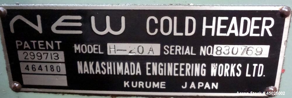 Used Nakashimada Engineering Works Cold Header, Model H-20A