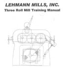 Lehmann Model 631SV 3-Roll Vertical Mill