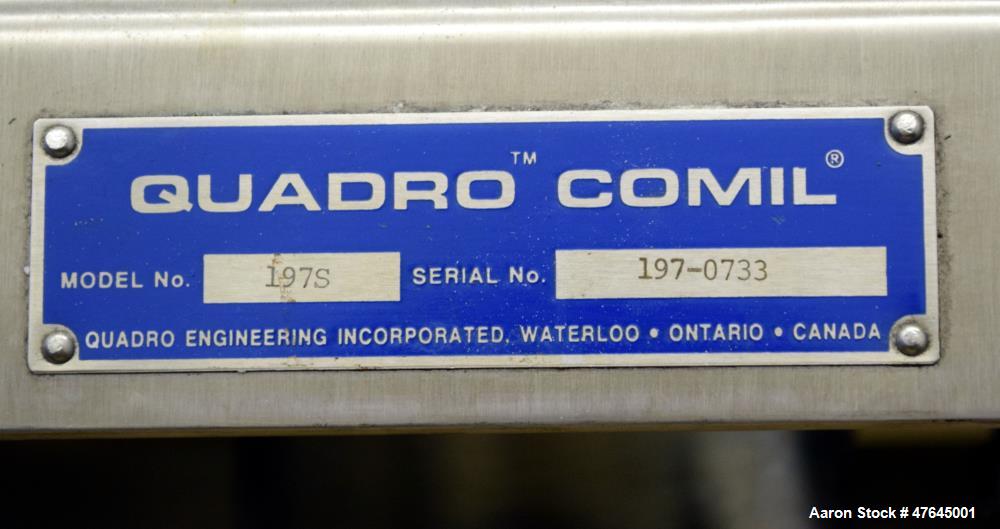Used Quadro Comil, Model 197S, 316 Stainless Steel. Approximate 5" diameter impeller with screen. Approximate capacity up to 250-750 pounds an hour. Includes a top feed hopper, bottom discharge chute...