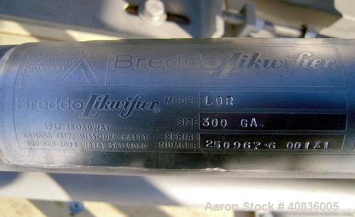 Used Breddo Likwifier, 300 Gallon, Model LOR, 304 Stainless Steel.  Non-jacketed tank 54" diameter x 30" straight side x coned bottom.  Dished top with the following openings: 1 1/2" tri-clamp, (2) 2...