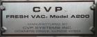 Used CVP Systems Model A-200 Modified Atmosphere Overhead Vacuum Bag Sealer