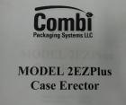 Used Combi Model 2-EZ RH Plus Case Erector and Bottom Taper